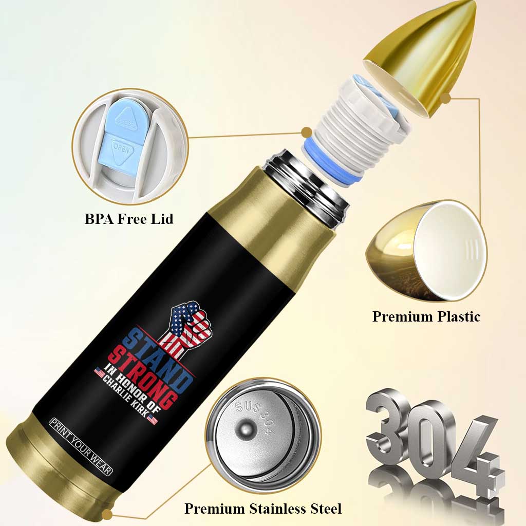 Stand Strong In Honor Of Charlie Kirk Bullet Tumbler Handfist American Flag TS11 Print Your Wear