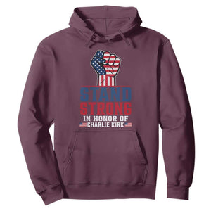 Stand Strong In Honor Of Charlie Kirk Hoodie Handfist American Flag TS11 Maroon Print Your Wear