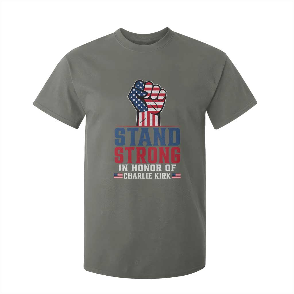 Stand Strong In Honor Of Charlie Kirk T Shirt For Kid Handfist American Flag TS11 Military Green Print Your Wear