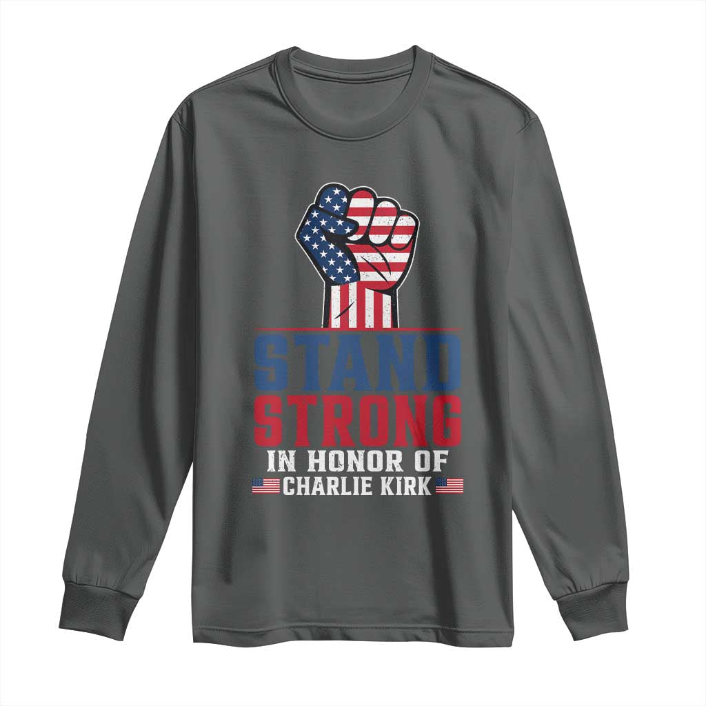 Stand Strong In Honor Of Charlie Kirk Long Sleeve Shirt Handfist American Flag TS11 Dark Heather Print Your Wear