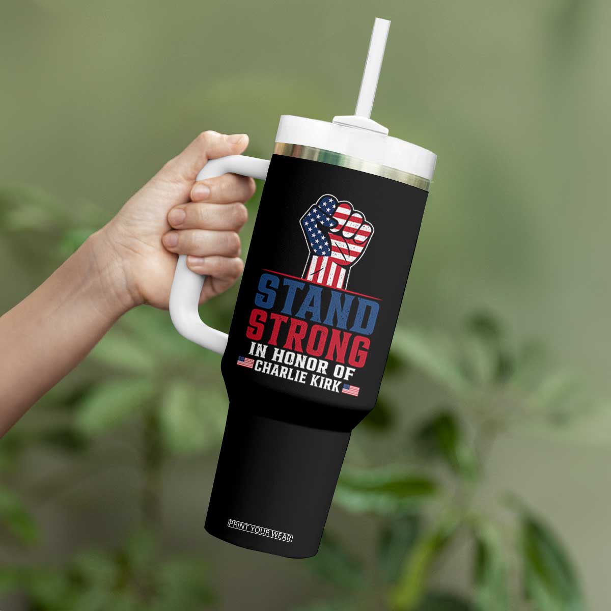 Stand Strong In Honor Of Charlie Kirk Tumbler With Handle Handfist American Flag TS11 Print Your Wear