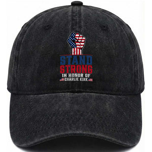 Stand Strong In Honor Of Charlie Kirk Washed Cotton Baseball Cap Handfist American Flag TS11 Print Your Wear