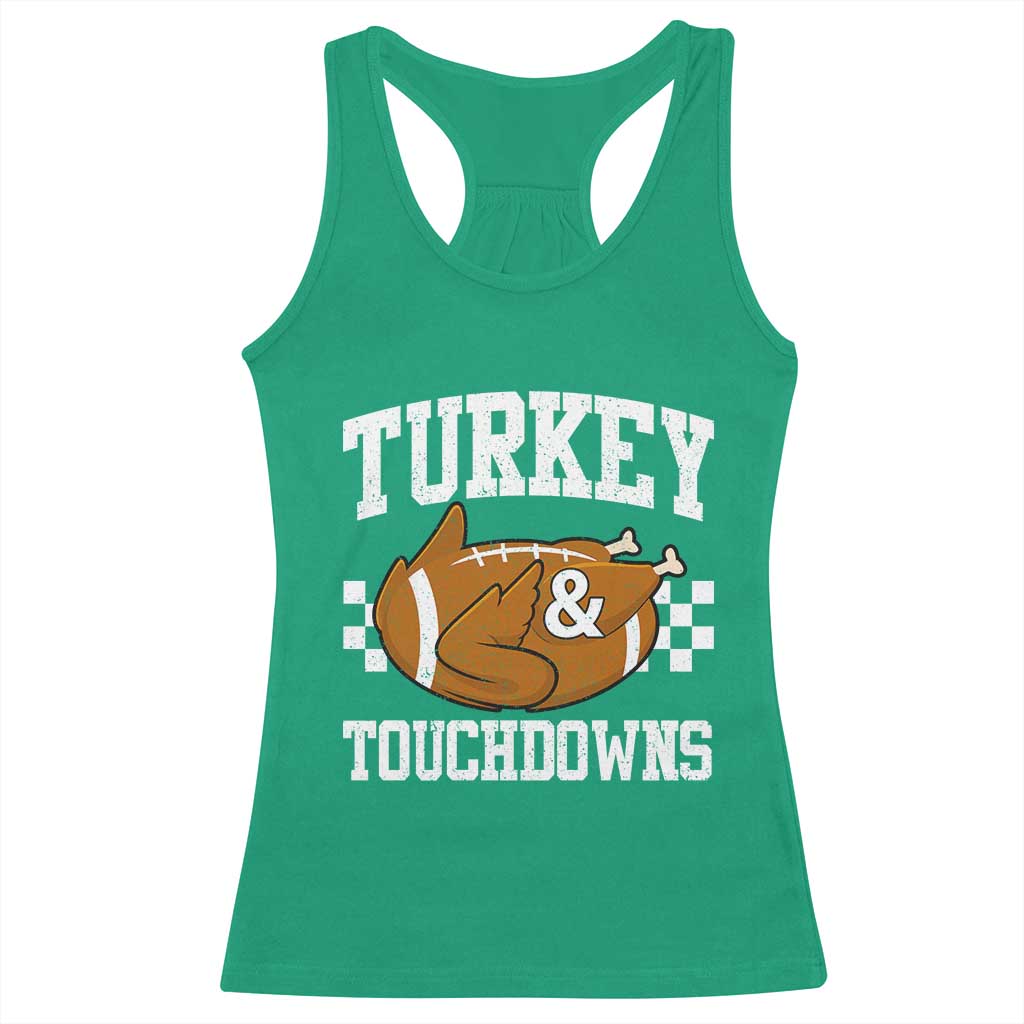 Funny Turkey And Touchdowns Racerback Tank Top Thanksgiving American Football TS11 Irish Green Print Your Wear