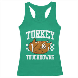 Funny Turkey And Touchdowns Racerback Tank Top Thanksgiving American Football - Print Your Wear