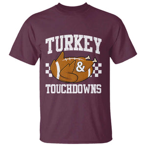 Funny Turkey And Touchdowns T Shirt Thanksgiving American Football TS11 Maroon Print Your Wear