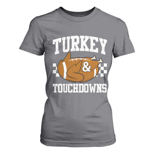 Funny Turkey And Touchdowns T Shirt For Women Thanksgiving American Football TS11 Charcoal Print Your Wear