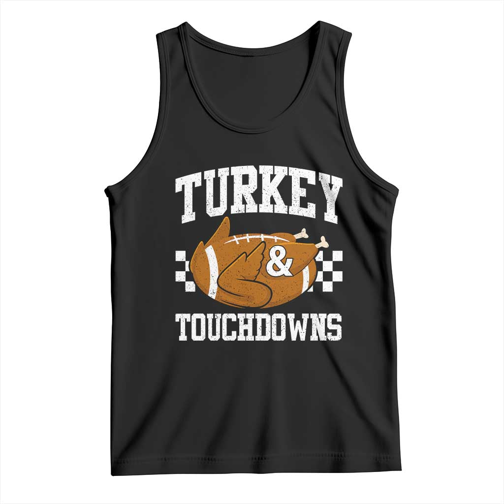 Funny Turkey And Touchdowns Tank Top Thanksgiving American Football TS11 Black Print Your Wear