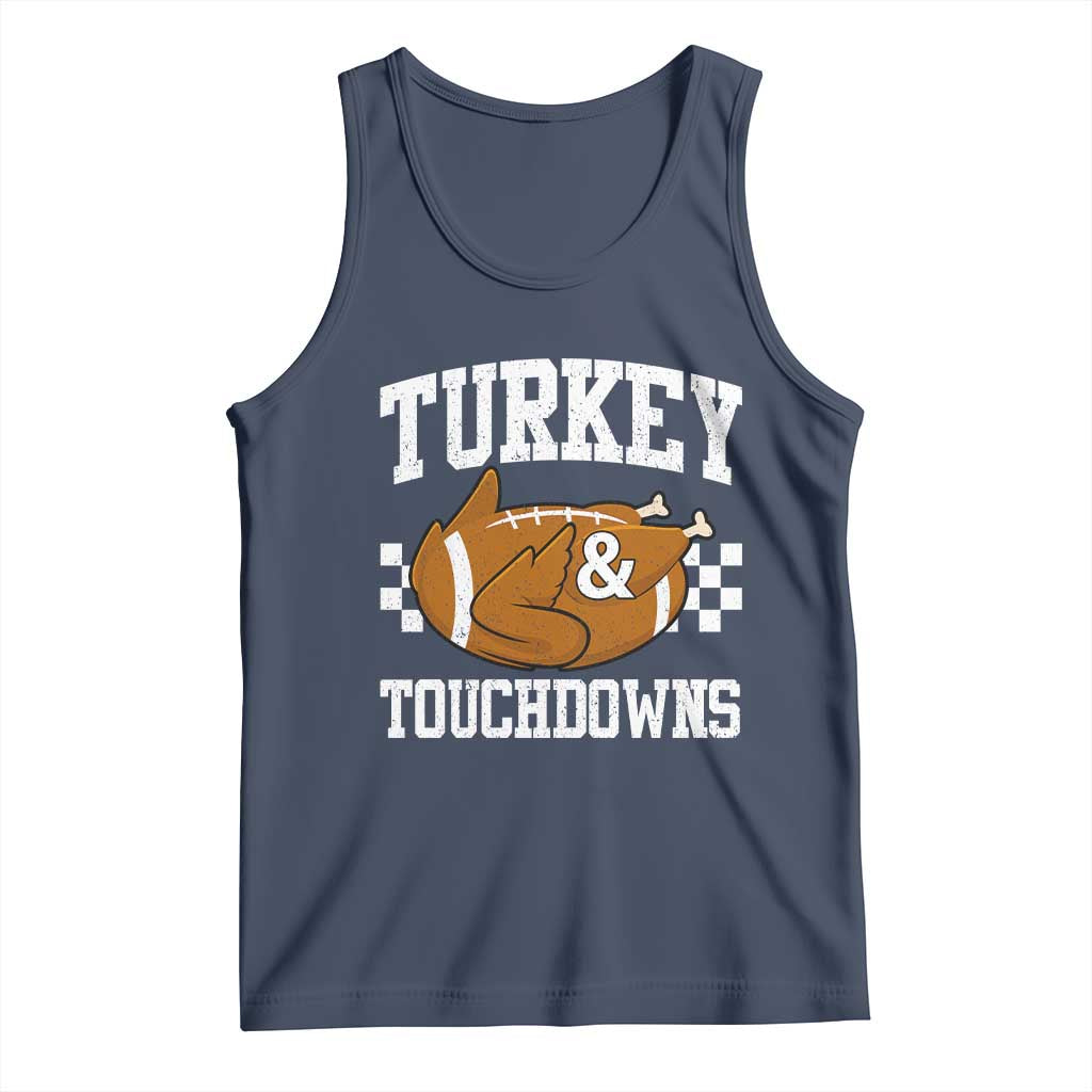 Funny Turkey And Touchdowns Tank Top Thanksgiving American Football TS11 Navy Print Your Wear