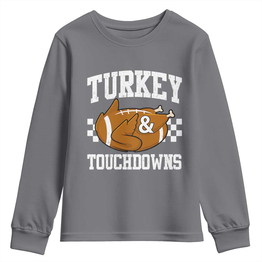 Funny Turkey And Touchdowns Youth Sweatshirt Thanksgiving American Football TS11 Charcoal Print Your Wear