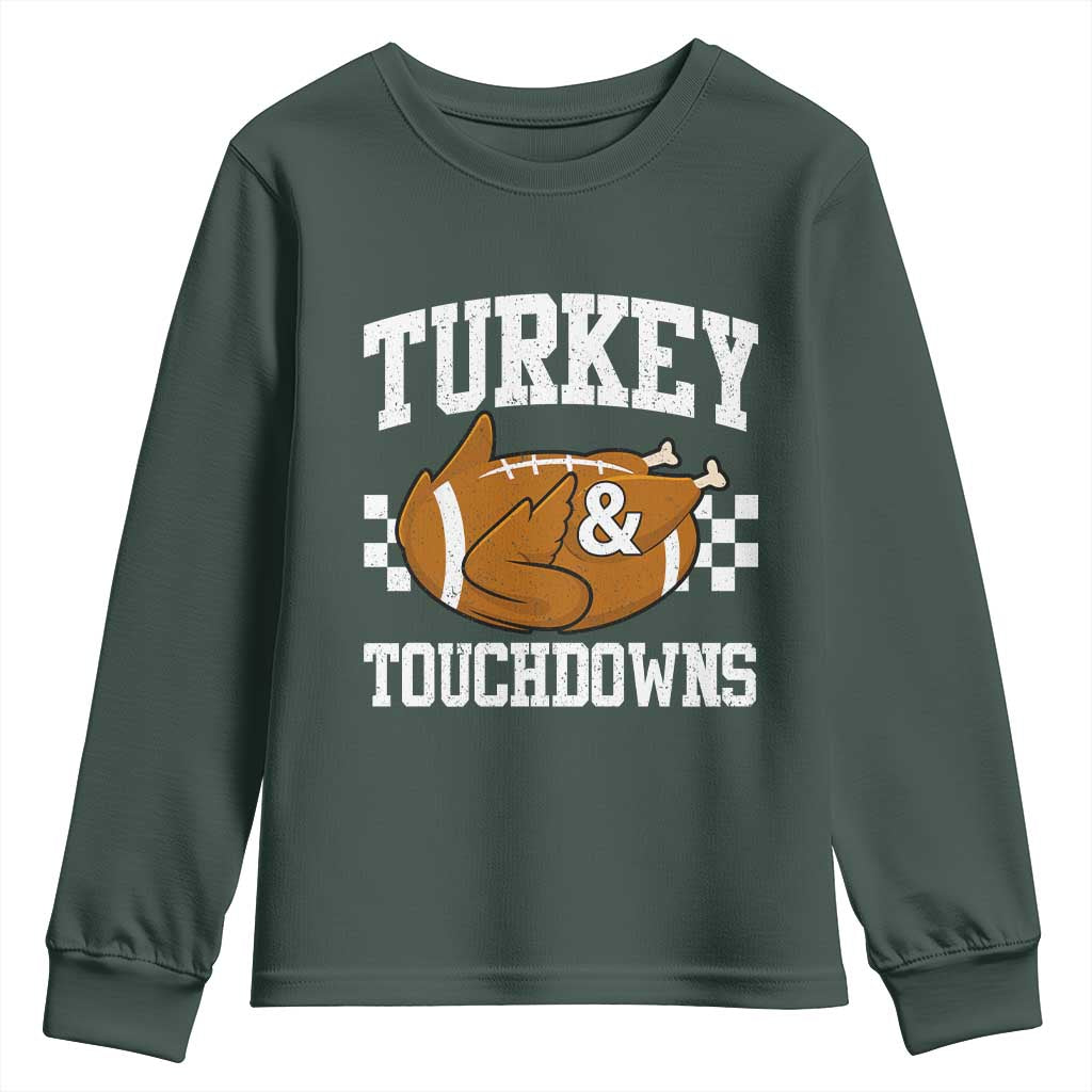 Funny Turkey And Touchdowns Youth Sweatshirt Thanksgiving American Football TS11 Dark Forest Green Print Your Wear