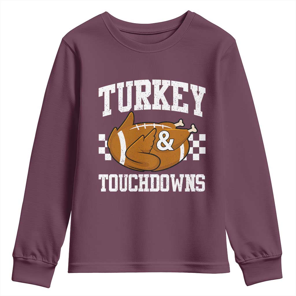 Funny Turkey And Touchdowns Youth Sweatshirt Thanksgiving American Football TS11 Maroon Print Your Wear