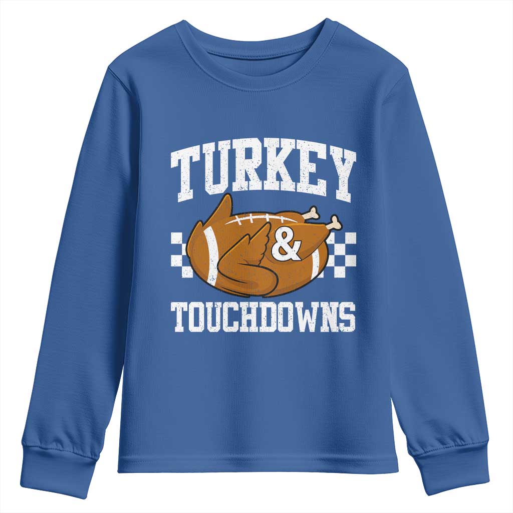 Funny Turkey And Touchdowns Youth Sweatshirt Thanksgiving American Football TS11 Royal Blue Print Your Wear