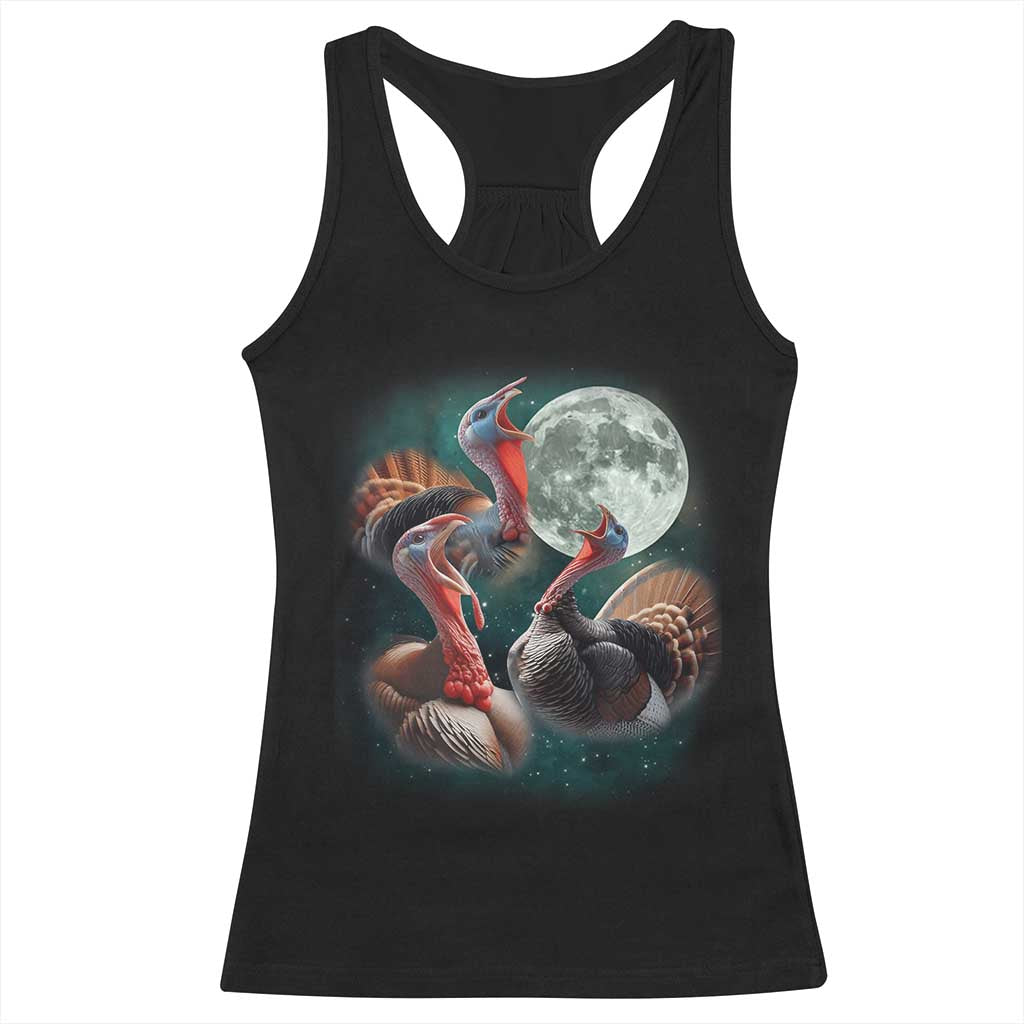 Funny Three Turkey Moon Racerback Tank Top Weird Cursed Thanksgiving Meme TS11 Black Print Your Wear