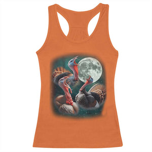 Funny Three Turkey Moon Racerback Tank Top Weird Cursed Thanksgiving Meme TS11 Orange Print Your Wear
