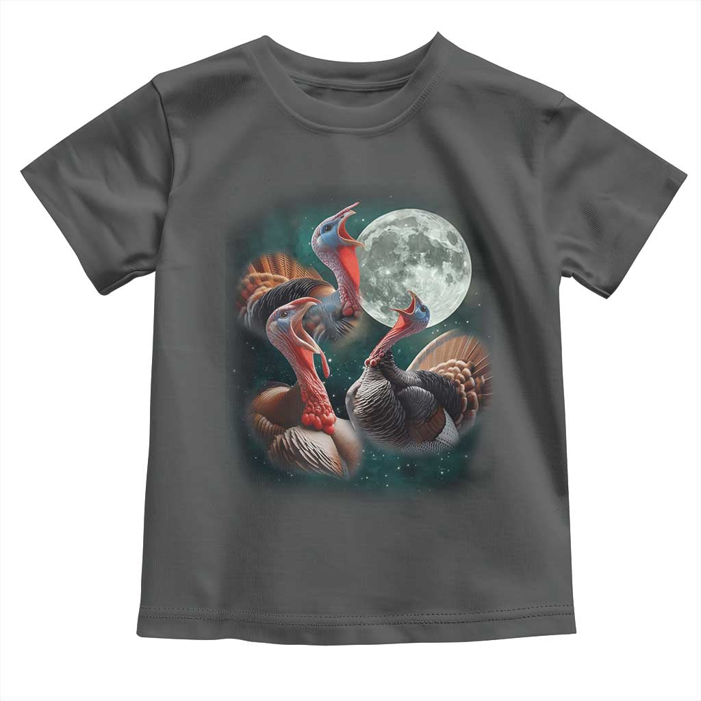 Funny Three Turkey Moon Toddler T Shirt Weird Cursed Thanksgiving Meme TS11 Dark Heather Print Your Wear