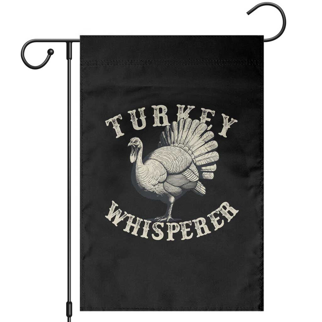 Funny Turkey Whisperer Garden Flag Thanksgiving Turkey Hunting Season TS11 Black Print Your Wear