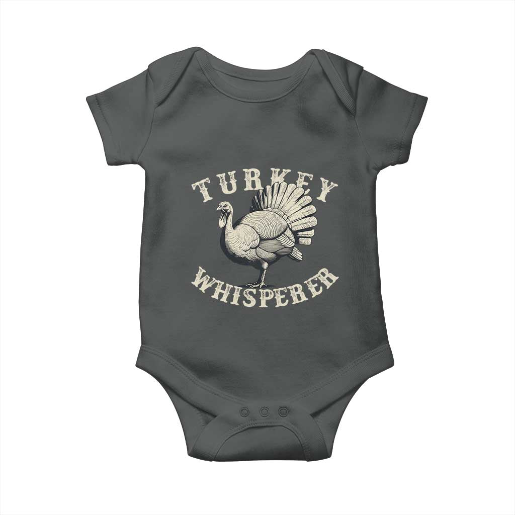 Funny Turkey Whisperer Baby Onesie Thanksgiving Turkey Hunting Season TS11 Dark Heather Print Your Wear