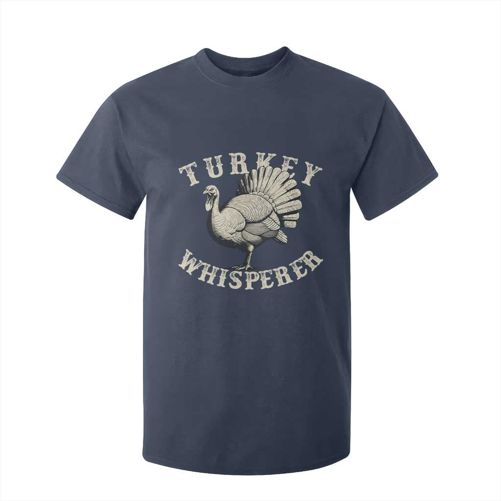 Funny Turkey Whisperer T Shirt For Kid Thanksgiving Turkey Hunting Season TS11 Navy Print Your Wear