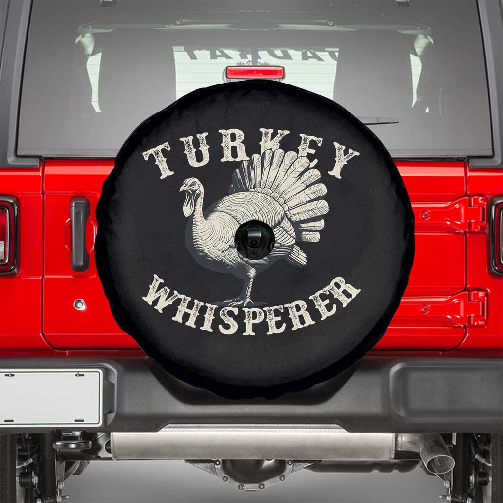 Funny Turkey Whisperer Spare Tire Cover Thanksgiving Turkey Hunting Season TS11 Black Print Your Wear