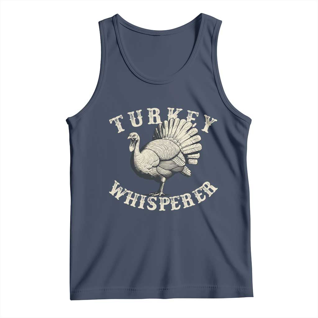 Funny Turkey Whisperer Tank Top Thanksgiving Turkey Hunting Season TS11 Navy Print Your Wear