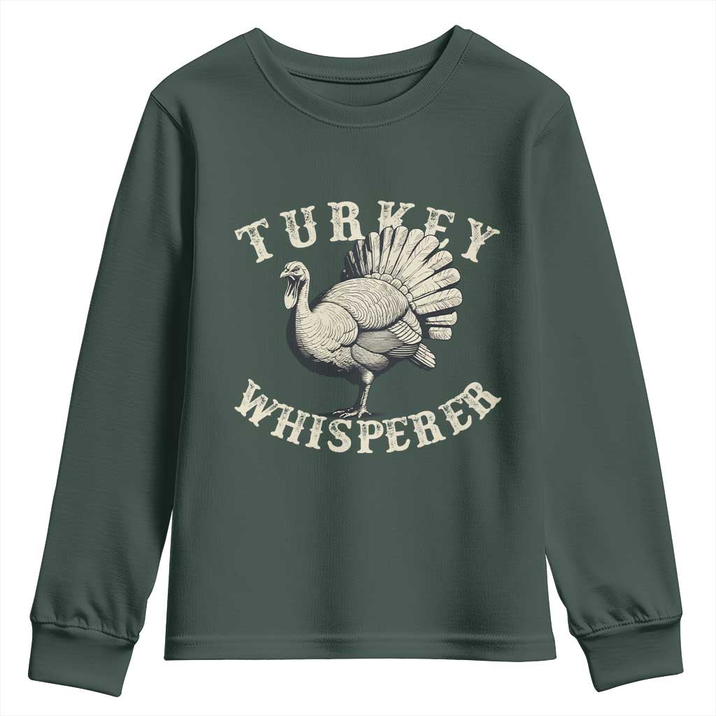 Funny Turkey Whisperer Youth Sweatshirt Thanksgiving Turkey Hunting Season TS11 Dark Forest Green Print Your Wear