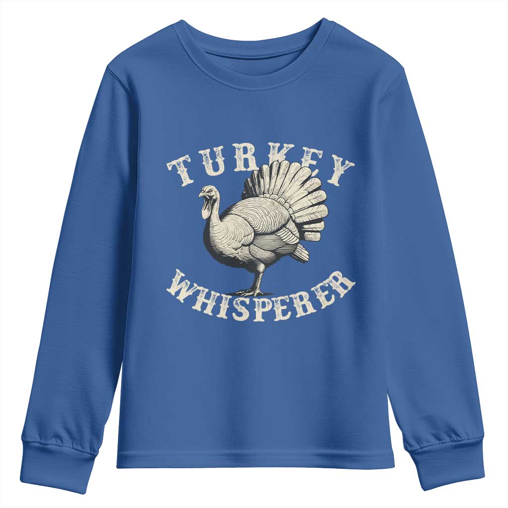 Funny Turkey Whisperer Youth Sweatshirt Thanksgiving Turkey Hunting Season TS11 Royal Blue Print Your Wear