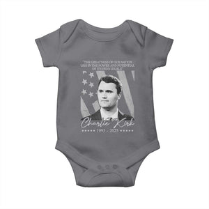 Charlie Kirk Baby Onesie The Greatness Of Our Nation Lies In The Power And Potential Of Its Individuals TS11 Charcoal Print Your Wear