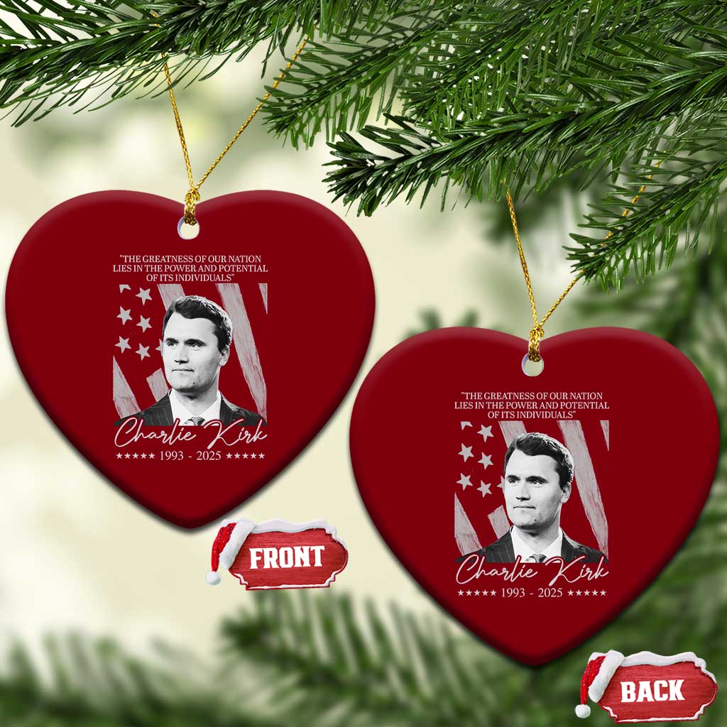 Charlie Kirk Ceramic Ornament The Greatness Of Our Nation Lies In The Power And Potential Of Its Individuals TS11 Print Your Wear