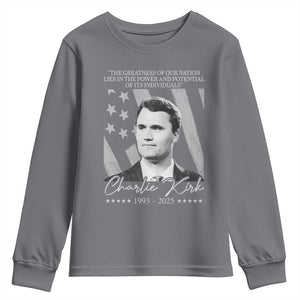 Charlie Kirk Youth Sweatshirt The Greatness Of Our Nation Lies In The Power And Potential Of Its Individuals TS11 Charcoal Print Your Wear