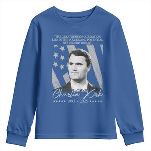 Charlie Kirk Youth Sweatshirt The Greatness Of Our Nation Lies In The Power And Potential Of Its Individuals TS11 Royal Blue Print Your Wear