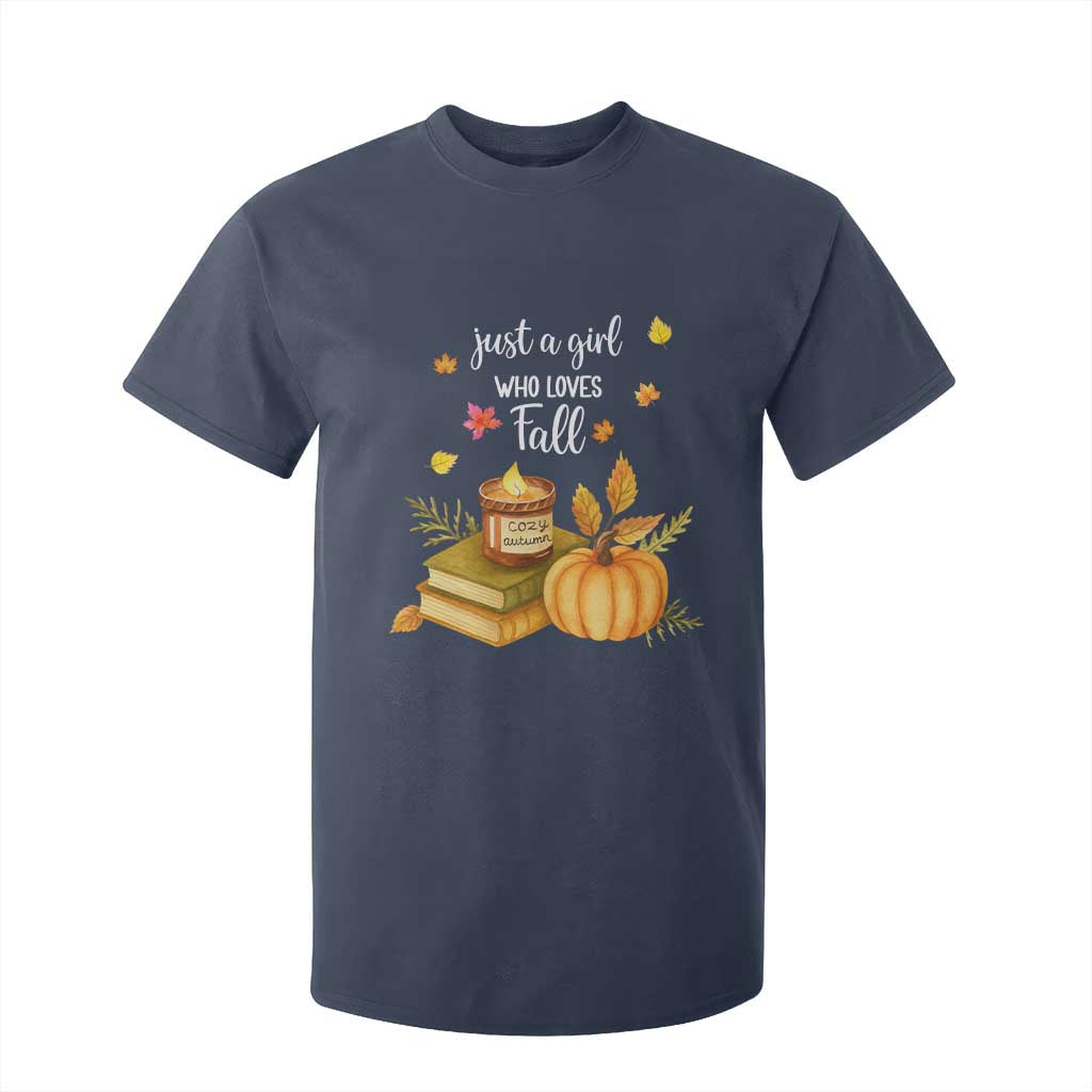 Just A Girl Who Loves Fall T Shirt For Kid Cozy Autumn Season TS11 Navy Print Your Wear
