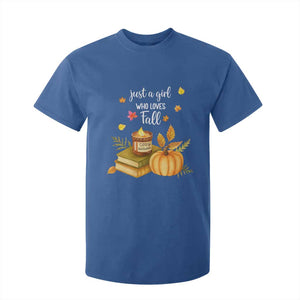 Just A Girl Who Loves Fall T Shirt For Kid Cozy Autumn Season TS11 Royal Blue Print Your Wear