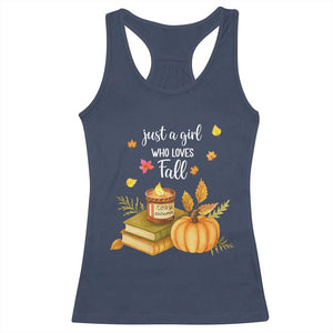 Just A Girl Who Loves Fall Racerback Tank Top Cozy Autumn Season TS11 Navy Print Your Wear