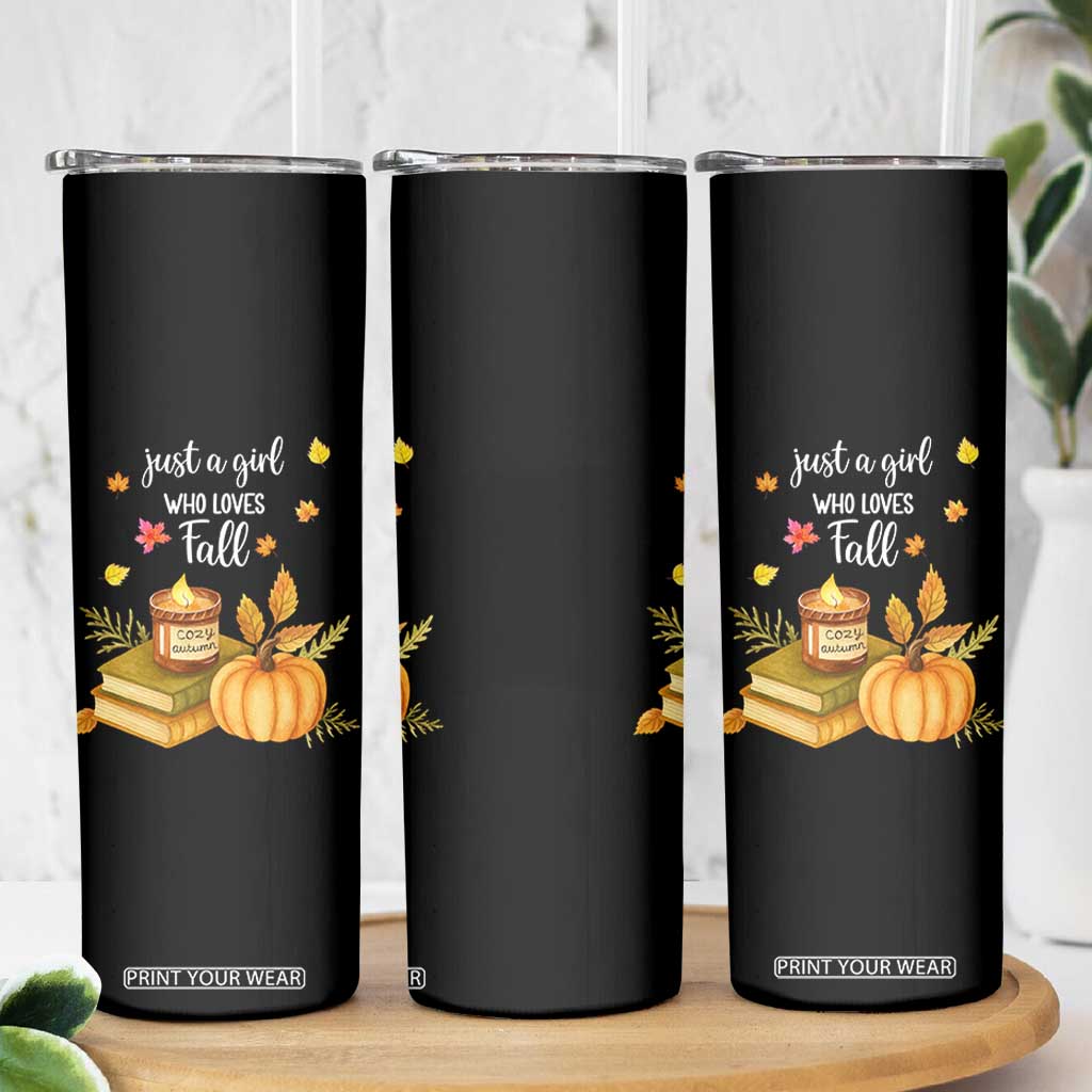 Just A Girl Who Loves Fall Skinny Tumbler Cozy Autumn Season TS11 Print Your Wear