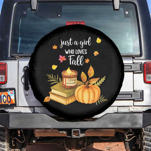 Just A Girl Who Loves Fall Spare Tire Cover Cozy Autumn Season TS11 No hole Black Print Your Wear