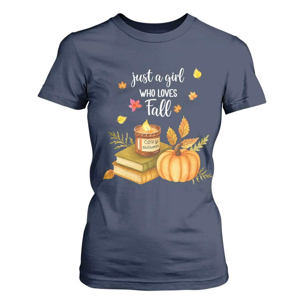 Just A Girl Who Loves Fall T Shirt For Women Cozy Autumn Season TS11 Navy Print Your Wear