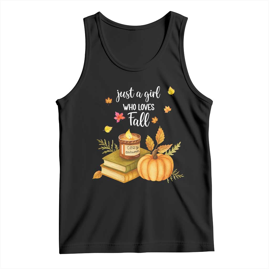 Just A Girl Who Loves Fall Tank Top Cozy Autumn Season TS11 Black Print Your Wear