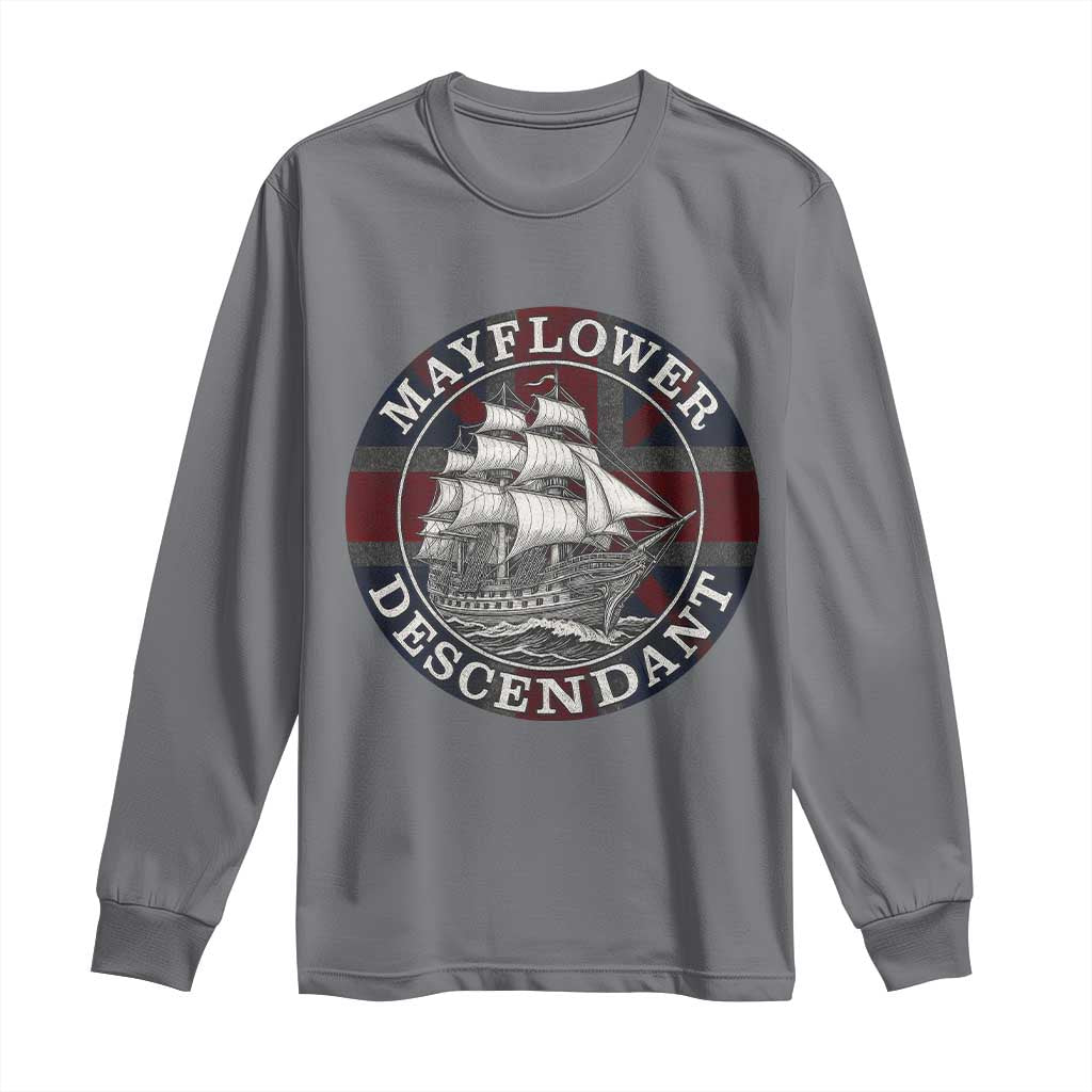Mayflower Descendant Long Sleeve Shirt Pilgrim Fathers Thanksgiving History TS11 Charcoal Print Your Wear