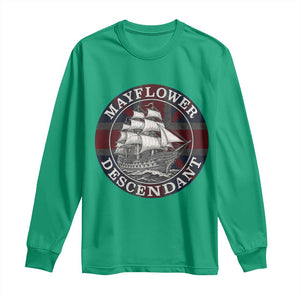 Mayflower Descendant Long Sleeve Shirt Pilgrim Fathers Thanksgiving History TS11 Irish Green Print Your Wear
