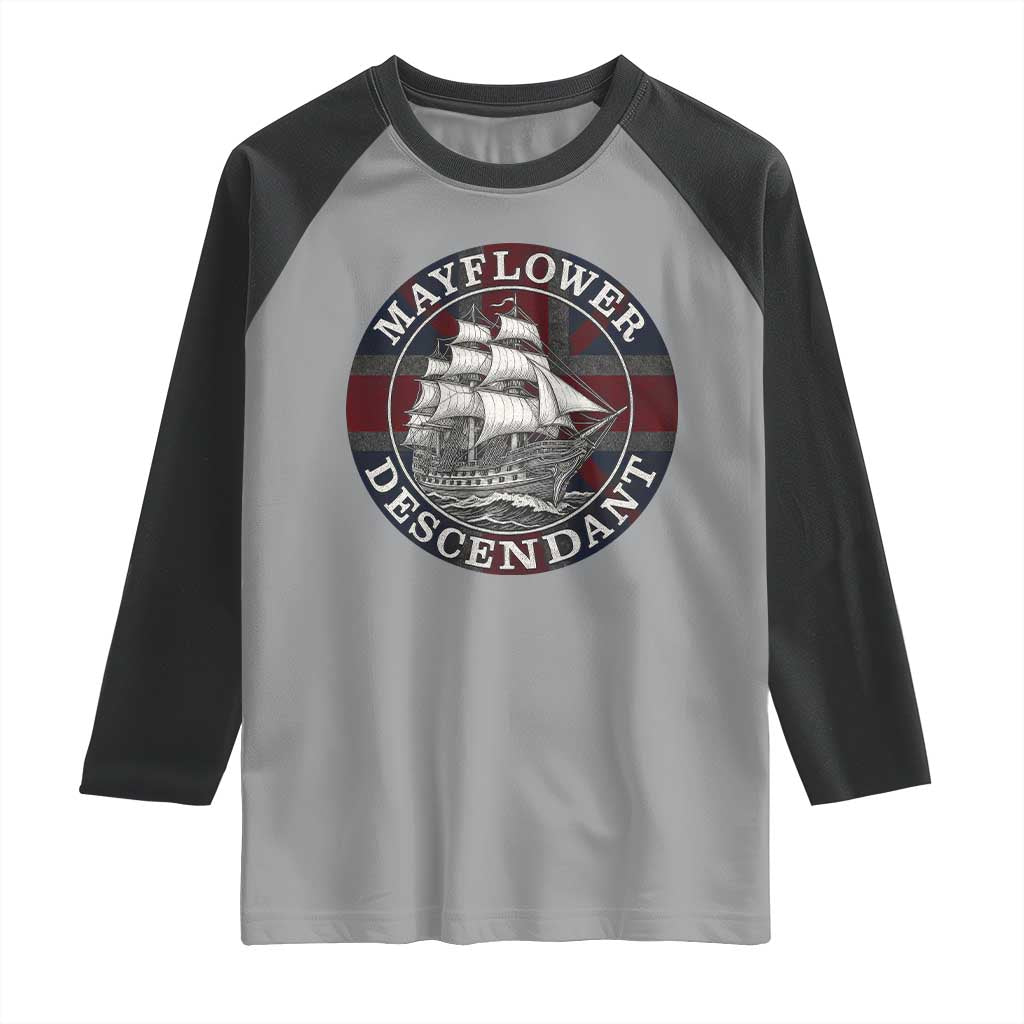 Mayflower Descendant Raglan Shirt Pilgrim Fathers Thanksgiving History TS11 Sport Gray Black Print Your Wear