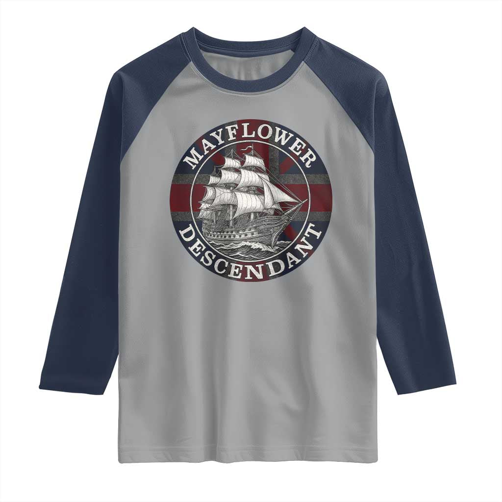 Mayflower Descendant Raglan Shirt Pilgrim Fathers Thanksgiving History TS11 Sport Gray Navy Print Your Wear