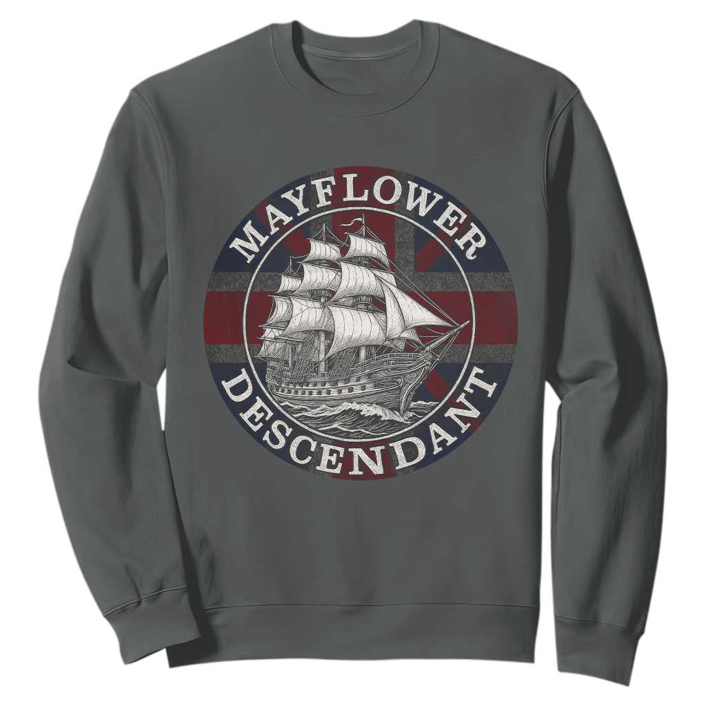 Mayflower Descendant Sweatshirt Pilgrim Fathers Thanksgiving History TS11 Dark Heather Print Your Wear