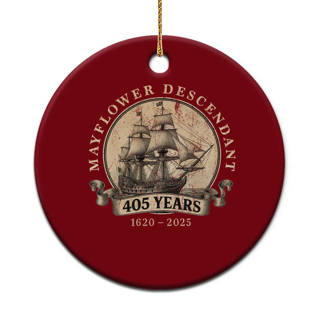 Mayflower Descendant Ceramic Ornament 405 Years Pilgrim Fathers Thanksgiving History TS11 1pc Red Print Your Wear