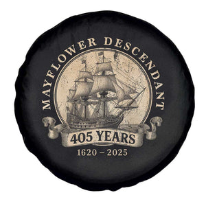 Mayflower Descendant Spare Tire Cover 405 Years Pilgrim Fathers Thanksgiving History TS11 Print Your Wear