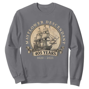 Mayflower Descendant Sweatshirt 405 Years Pilgrim Fathers Thanksgiving History TS11 Charcoal Print Your Wear