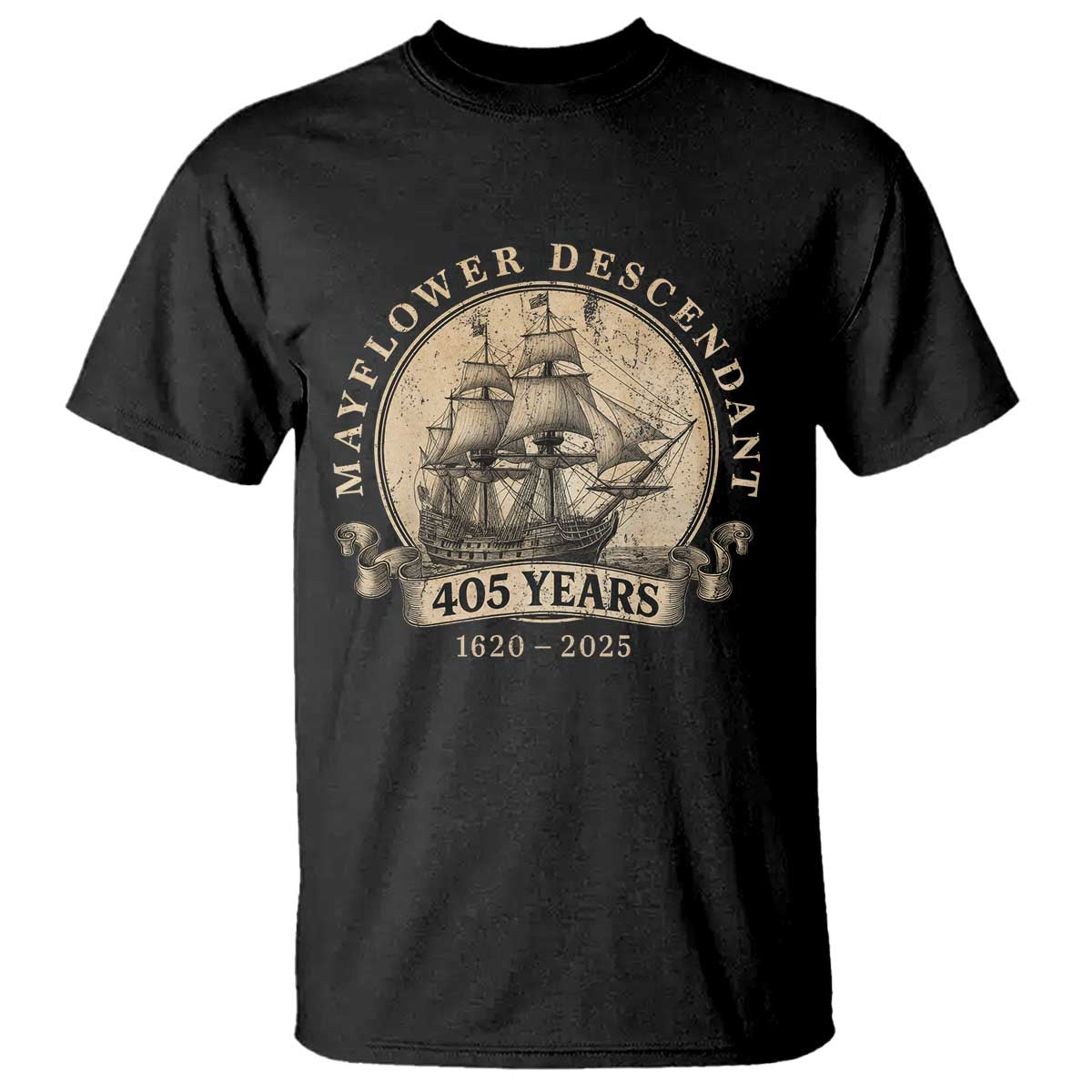 Mayflower Descendant T Shirt 405 Years Pilgrim Fathers Thanksgiving History TS11 Black Print Your Wear