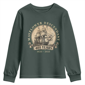 Mayflower Descendant Youth Sweatshirt 405 Years Pilgrim Fathers Thanksgiving History TS11 Dark Forest Green Print Your Wear