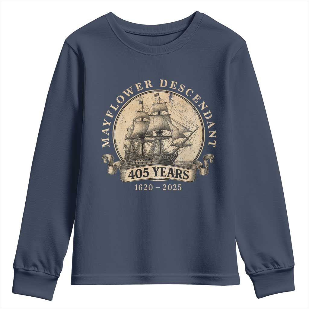 Mayflower Descendant Youth Sweatshirt 405 Years Pilgrim Fathers Thanksgiving History TS11 Navy Print Your Wear
