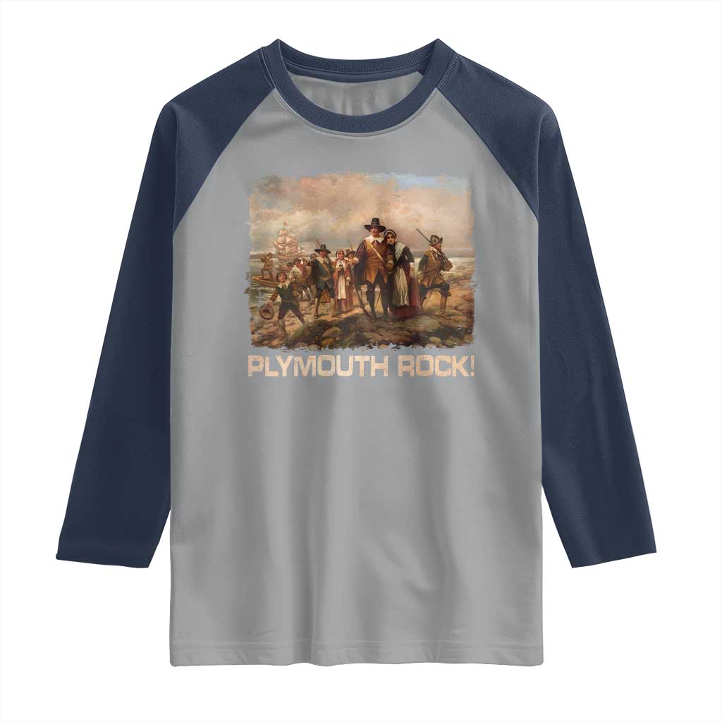 Plymouth Rock Raglan Shirt Mayflower Pilgrims Thanksgiving History TS11 Sport Gray Navy Print Your Wear