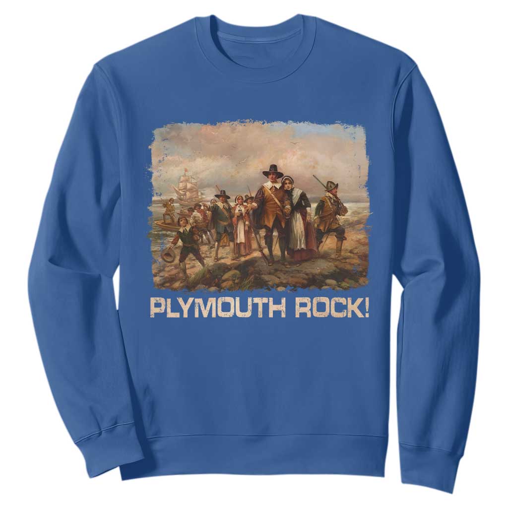 Plymouth Rock Sweatshirt Mayflower Pilgrims Thanksgiving History TS11 Royal Blue Print Your Wear